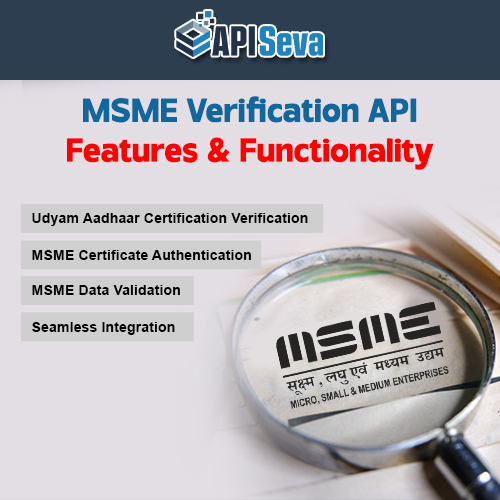 MSME Verification API Key Features and Functionality